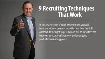9 Recruiting Techniques That Work a video available via immediate digital download