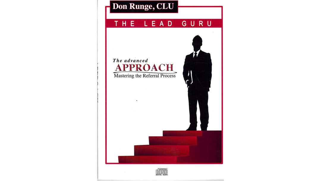 Lead Guru Don Runge Referrals Advanced Approach Audio CD Cover