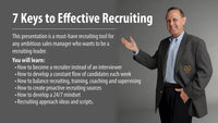 The 7 Keys to Effective Recruiting a video available via immediate digital download